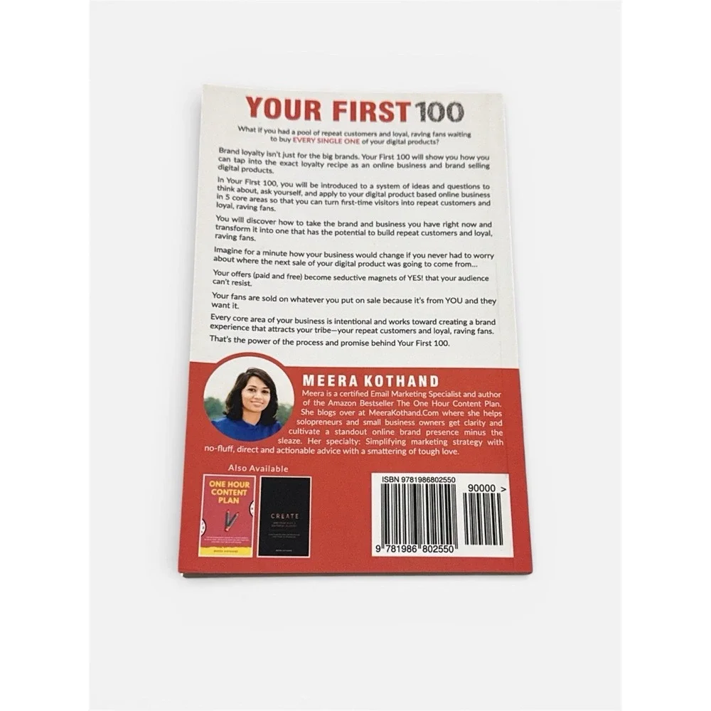 Your First 100 : How to Get Your First 100 Repeat Customers Digital Entrepreneur